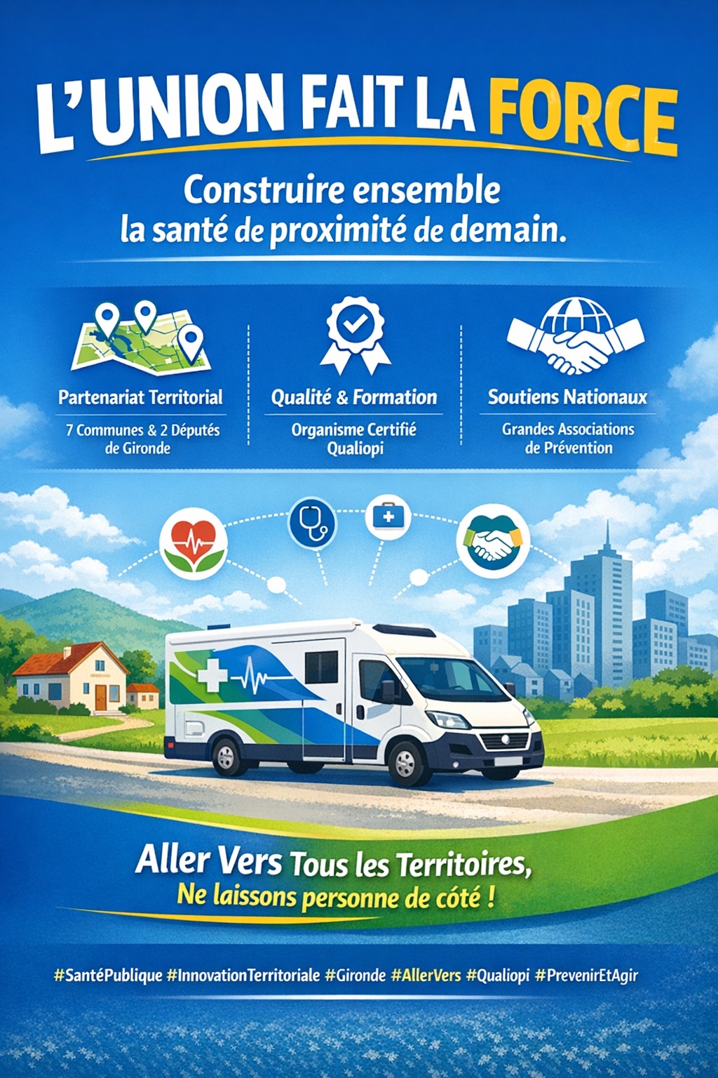 L'UNION FAIT LA FORCE ! Construire ensemble la santé de proximité de demain.